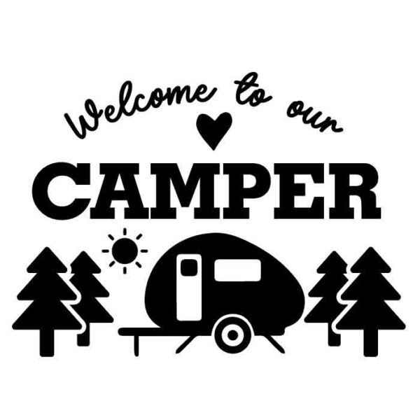 5th Wheel Camper Welcomesign Svg