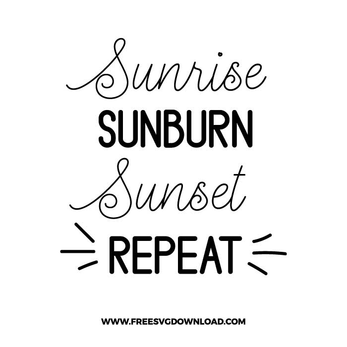 Sunrise Sunburn Sunset Repeat SVG & PNG free summer cut files