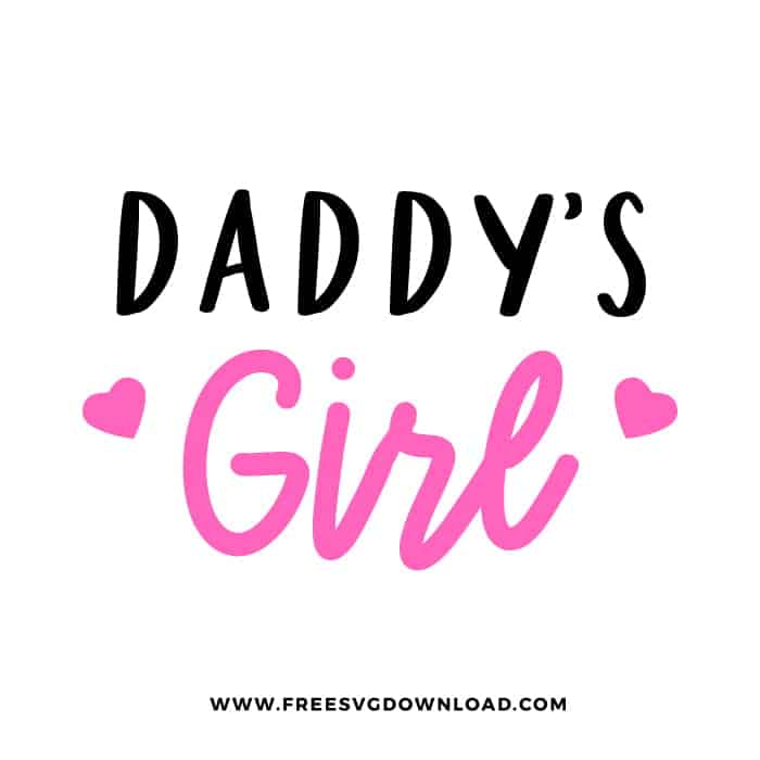 Daddy's Girl SVG PNG free cut files download