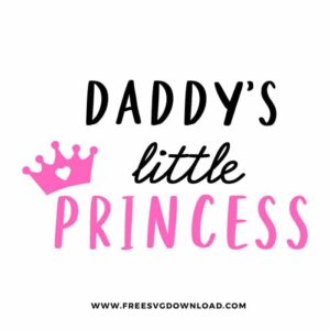 Daddy's Little Princess Free SVG File