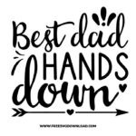 Best dad hand down SVG for cricut, fathers day svg, daddy svg, best dad svg, father svg, dad life svg, papa svg, funny dad svg, best dad ever svg, grandpa svg, new dad svg, father and son svg, step dad svg