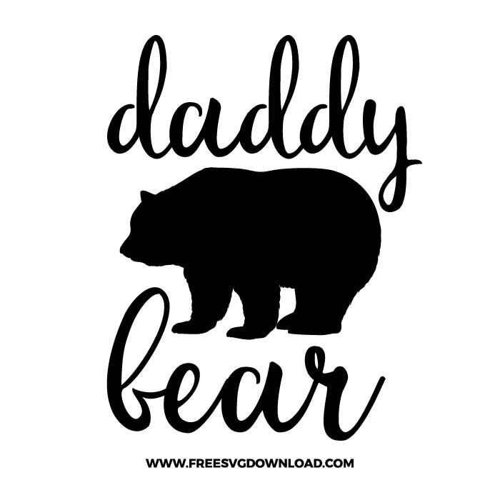 Daddy bear SVG for cricut, fathers day svg, daddy svg, best dad svg, father svg, dad life svg, papa svg, funny dad svg, best dad ever svg, grandpa svg, new dad svg, father and son svg, step dad svg