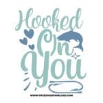 HOOKED ON You 2 SVG free cut files, fishing svg, fish svg, fisherman svg, fishing hook svg, hunting svg, fishing dad svg, lake life svg, lake svg, hunting fishing svg, fishing lure svg