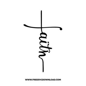 Faith Cross free SVG, SVG Free Download, church svg, christian svg, crosses svg, religious svg, jesus svg, faith svg, cross clipart, SVG for Cricut Design Silhouette,