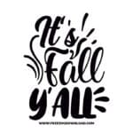 It's fall y'all 2 SVG & PNG, SVG Free Download, SVG for Cricut Design Silhouette, svg files for cricut, quotes svg, popular svg, funny svg, thankful svg, fall svg, turkey svg, autmn svg, blessed svg, pumpkin svg, grateful svg, together svg, happy fall svg, thanksgiving svg
