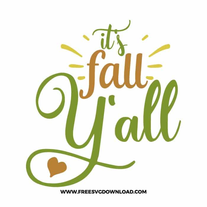 It's fall y'all SVG & PNG, SVG Free Download, SVG for Cricut Design Silhouette, svg files for cricut, quotes svg, popular svg, funny svg, thankful svg, fall svg, turkey svg, autmn svg, blessed svg, pumpkin svg, grateful svg, together svg, happy fall svg, thanksgiving svg