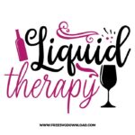 Liquid therapy SVG & PNG, SVG Free Download, SVG for Cricut Design Silhouette, wine glass svg, funny wine svg, alcohol svg, wine quotes svg, wine sayings svg