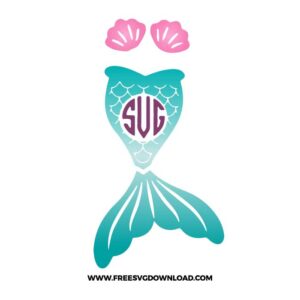 Mermaid Monogram SVG & PNG, SVG Free Download, SVG for Cricut Design Silhouette, mermaid tail svg, little mermaid svg, ariel svg, disney svg, summer svg, monogram svg, fruit svg, beach svg, tropical svg, sea svg, mermaid png,
