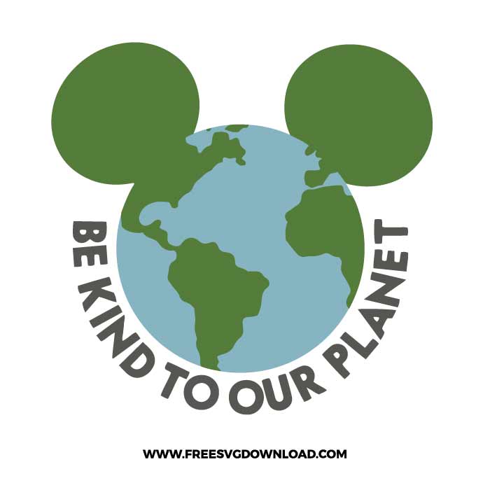 Mickey Mouse Be Kind SVG & PNG, SVG Free Download, SVG for Cricut Design Silhouette, svg files for cricut, svg files for cricut, separated svg, trending svg, disneyland svg, Be kind to our planet mickey mouse svg, minnie mouse svg, mickey mouse cricut, mickey head svg, birthday svg, mickey birthday svg,