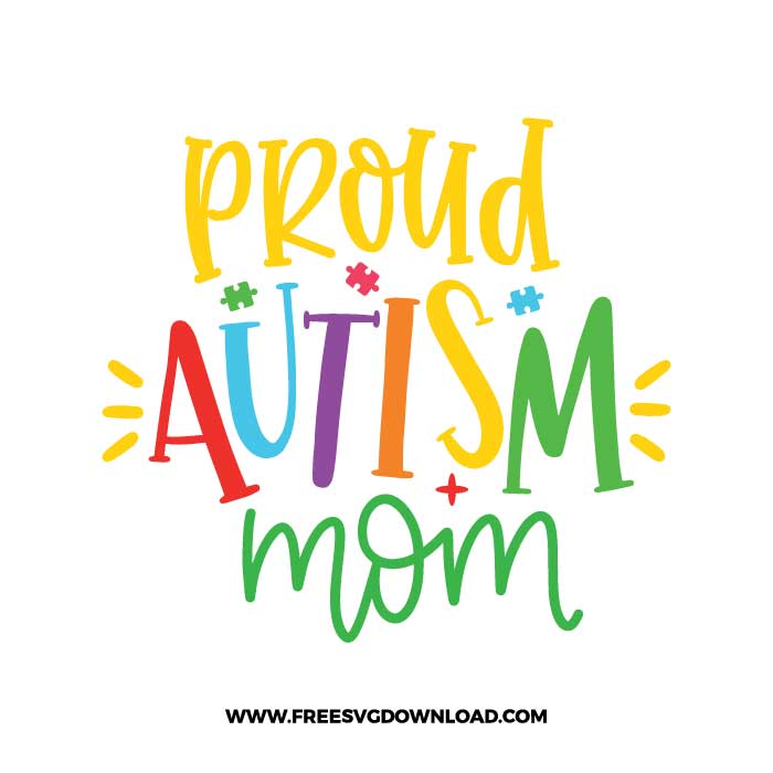 Proud autism mom SVG & PNG, SVG Free Download, SVG for Cricut Design Silhouette, autism svg, autism awareness svg, autism mom svg, autism puzzle svg, puzzle piece svg, autism heart svg, kids svg, family svg, birthday svg, baby svg