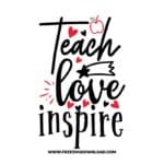 Teach love inspire 2 SVG & PNG, SVG Free Download, SVG for Cricut Design Silhouette, teacher svg, school svg, kindergarten svg, teacher life svg, teaching svg, graduation svg