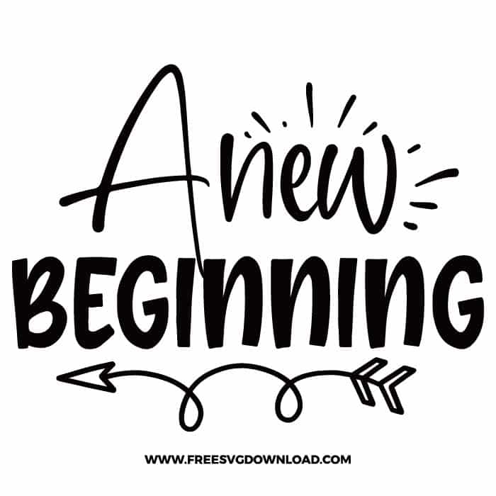 A new beginning free SVG & PNG, SVG Free Download,  SVG for Cricut Design Silhouette, svg files for cricut, flower svg, floral svg, spring svg, hello spring svg, spring life svg, quotes svg