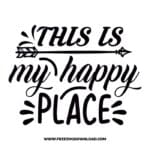 This is my happy place free SVG & PNG, SVG Free Download, SVG for Cricut Design Silhouette, quote svg, inspirational svg, motivational svg,