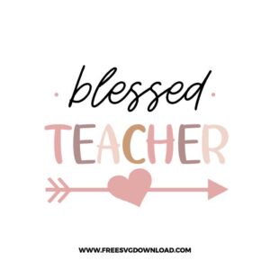 Blessed Teacher Free SVG File