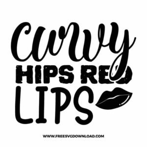 Curvy hips red lips free SVG & PNG, SVG Free Download, SVG for Cricut Design Silhouette, quote svg, inspirational svg, motivational svg,