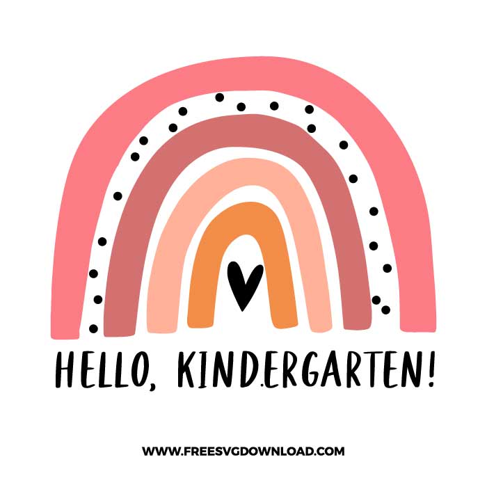Hello kindergarten rainbow SVG & PNG, SVG Free Download,  SVG for Cricut Design Silhouette, teacher svg, school svg, kindergarten svg, pencil svg, first grade svg, second grade svg, back to school svg, school supply svg