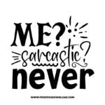 Me sarcastic never free SVG & PNG, SVG Free Download, SVG for Cricut Design Silhouette, quote svg, inspirational svg, motivational svg,