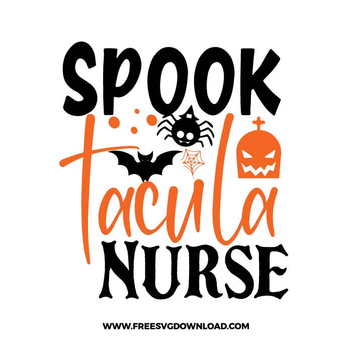 Spooktacular nurse SVG & PNG, SVG Free Download,  SVG for Cricut Design Silhouette, svg files for cricut, halloween free svg, spooky free svg, fall svg, pumpkin svg, happy halloween svg, halloween png, ghost svg, autumn svg, trick or treat svg, horror svg, witch svg, skull svg, zombie svg, halloween tshirt svg