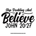 Stop doubting and believe john 20:27 free SVG, SVG Free Download, church svg, christian svg, crosses svg, religious svg, jesus svg, faith svg, cross clipart, SVG for Cricut Design Silhouette,