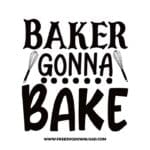 Bakers gonna bake 2 Free SVG & PNG cut files SVG & PNG, funny kitchen svg, pot holder svg, chef svg, baking svg, cooking svg, kitchen sign svg, farmhouse svg, kitchen towel svg, pantry svg, farm svg, layered SVG Free Download,  SVG for Cricut Design Silhouette, svg files for cricut