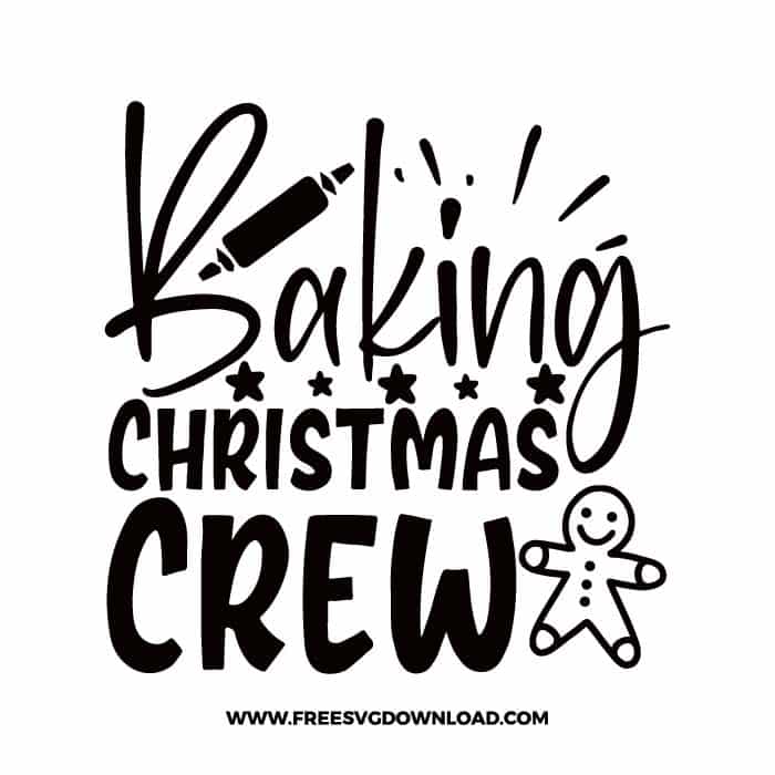 Baking Christmas Crew Free SVG & PNG cut files SVG & PNG, funny kitchen svg, pot holder svg, chef svg, baking svg, cooking svg, kitchen sign svg, farmhouse svg, kitchen towel svg, pantry svg, farm svg, layered SVG Free Download,  SVG for Cricut Design Silhouette, svg files for cricut
