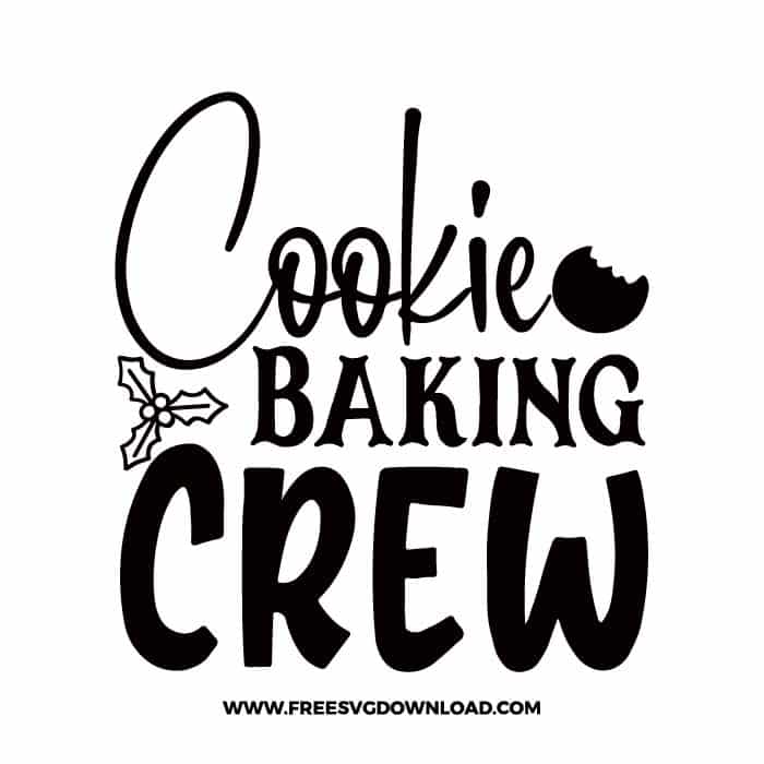 Cookie Baking Crew SVG & PNG cut files SVG & PNG, funny kitchen svg, pot holder svg, chef svg, baking svg, cooking svg, kitchen sign svg, farmhouse svg, kitchen towel svg, pantry svg, farm svg, layered SVG Free Download,  SVG for Cricut Design Silhouette, svg files for cricut