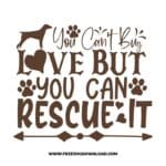You Can't Buy Love But You Can Rescue It SVG & PNG free downloads. You can use cut files with Silhouette Studio, Cricut for your DIY projects.