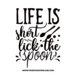 life is short lick the spoon SVG & PNG cut files SVG & PNG, funny kitchen svg, pot holder svg, chef svg, baking svg, cooking svg, kitchen sign svg, farmhouse svg, kitchen towel svg, pantry svg, farm svg, layered SVG Free Download,  SVG for Cricut Design Silhouette, svg files for cricut