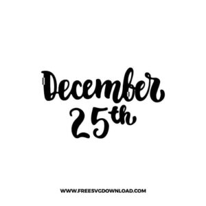 December 25th Free SVG File