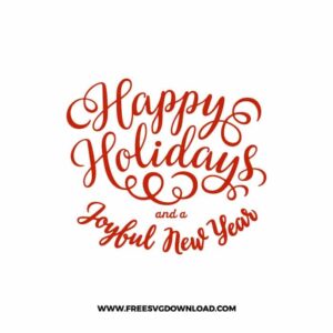 Happy Holidays Calligraph 1 SVG & PNG, SVG Free Download, svg files for cricut, Merry Christmas SVG, Santa svg, Christmas ornaments svg