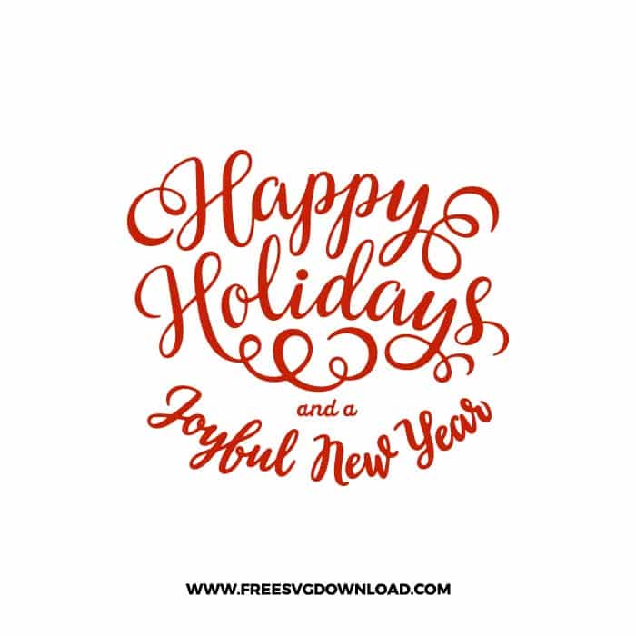 Happy Holidays Calligraph 1 SVG & PNG, SVG Free Download, svg files for cricut, Merry Christmas SVG, Santa svg, Christmas ornaments svg