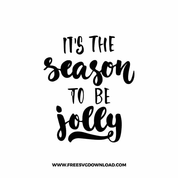 It's the Season to Be Jolly 2 SVG & PNG, SVG Free Download, svg files for cricut, Merry Christmas SVG, Santa svg, Christmas ornaments svg
