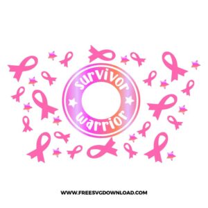 Survivor Warrior Starbucks Wrap free SVG & PNG, SVG Free Download, SVG for Cricut Design Silhouette, breast cancer ribbon sunflower svg,