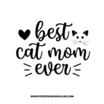 Best cat mom ever SVG & PNG, SVG Free Download, SVG for Cricut Design Silhouette, svg files for cricut, trendy svg, quotes svg, popular svg, mom life svg, mother svg, mother days svg