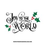 Joy to the world SVG & PNG, SVG Free Download, SVG for Cricut Design Silhouette, svg files for cricut, quotes svg, popular svg, funny svg, Merry Christmas SVG, holiday svg, Santa svg, snow flake svg, candy cane svg, Christmas tree svg, Christmas ornament svg, Christmas quotes