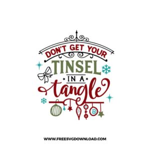 Don't get your tinsel in a tangle SVG & PNG, SVG Free Download, svg files for cricut, christmas free svg, christmas ornament svg