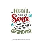 Forget about Santa I'll just ask Grandma SVG & PNG, SVG Free Download, svg files for cricut, christmas free svg, christmas ornament svg