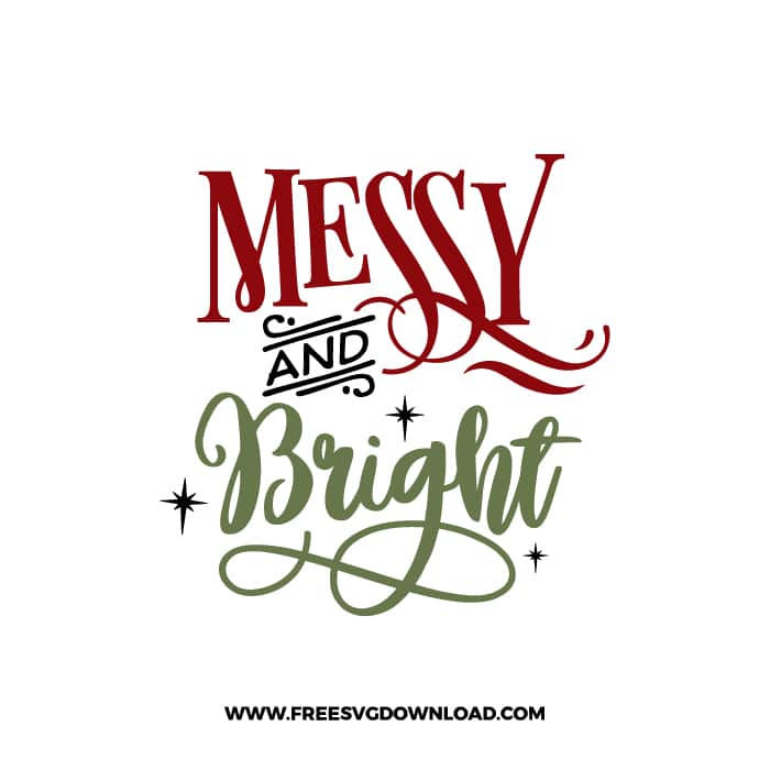 Messy and Bright SVG & PNG, SVG Free Download, svg files for cricut, christmas free svg, christmas ornament svg