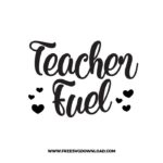 Teacher Fuel SVG & PNG, SVG Free Download, SVG files for cricut, teacher svg, school svg, teacher shirt svg, funny teacher svg, techer quotes svg, apple svg, teacher life svg, back to school svg