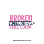 Broken Crayons Still Color Download, SVG for Cricut Design Silhouette, quote svg, inspirational svg, motivational svg,