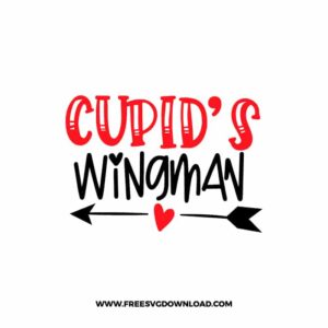 Cupid's Wingman SVG & PNG, SVG Free Download, SVG for Cricut Design, love svg, valentines day svg, be my valentine svg