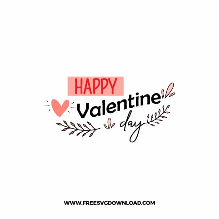 Happy Valentine Day SVG & PNG, SVG Free Download, SVG for Cricut Design, love svg, valentines day svg, be my valentine svg