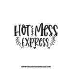 Hot Mess Express SVG & PNG, SVG Free Download,  SVG for Cricut Design Silhouette, svg files for cricut, mom life svg, mom svg