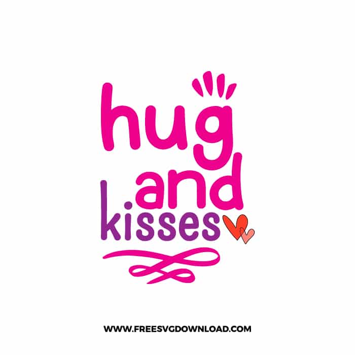 Hug And Kisses SVG & PNG, SVG Free Download, SVG for Cricut Design, love svg, valentines day svg, be my valentine svg