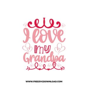 I Love My Grandpa Cricut Free SVG File