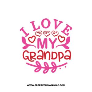 I Love My Grandpa Free SVG File