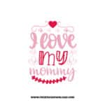 I Love My Mommy 2 SVG & PNG, SVG Free Download, SVG for Cricut Design, love svg, valentines day svg, be my valentine svg
