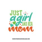 Just A Girl And Her Mom SVG & PNG, SVG Free Download,  SVG for Cricut Design Silhouette, svg files for cricut, mom life svg, mom svg