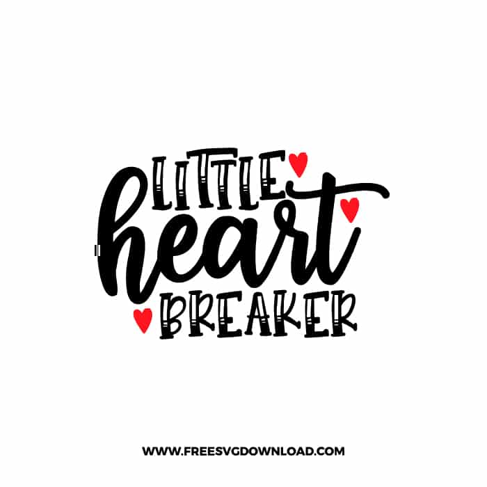 Little Heartbreaker SVG & PNG, SVG Free Download, SVG for Cricut Design, love svg, valentines day svg, be my valentine svg
