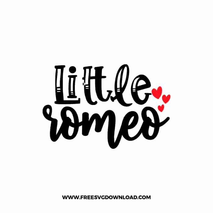 Little Romeo SVG & PNG, SVG Free Download, SVG for Cricut Design, love svg, valentines day svg, be my valentine svg